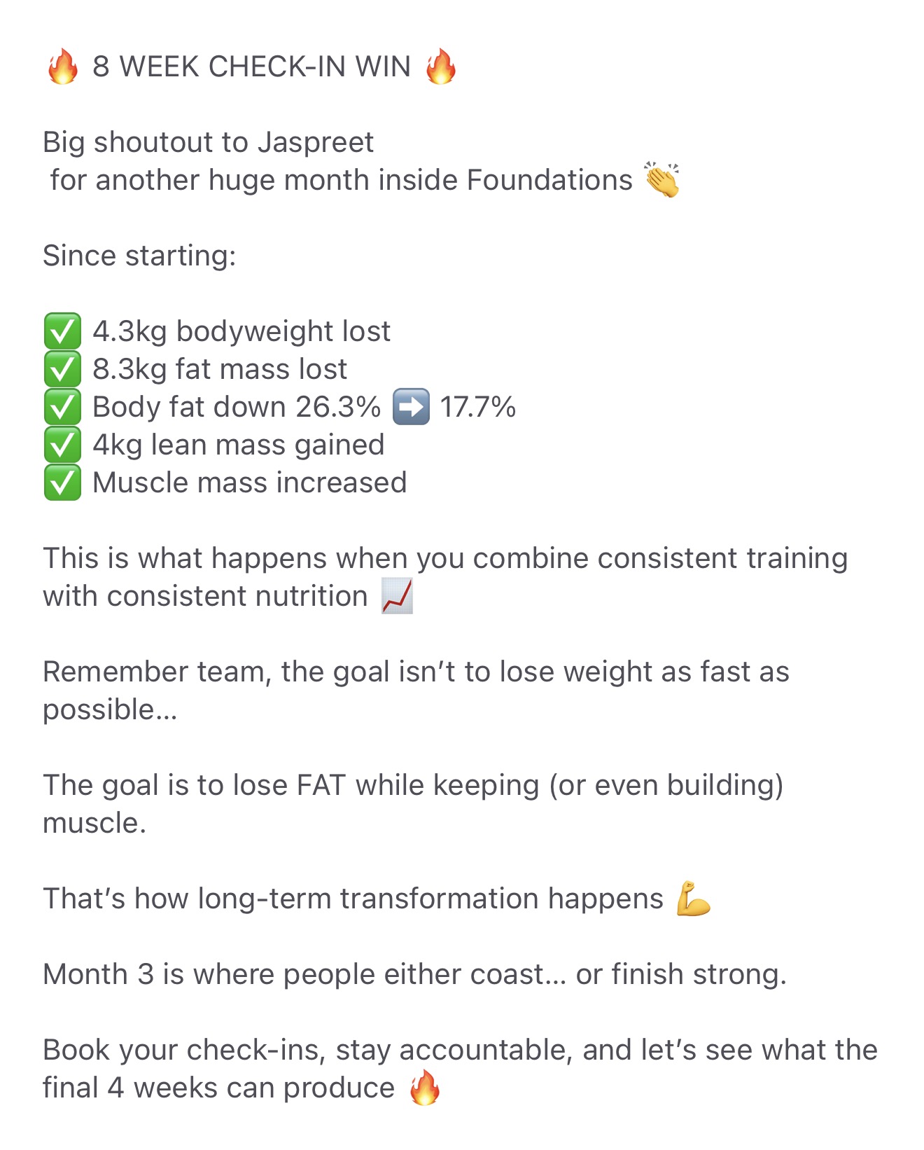 8-week check-in win for Jaspreet: 4.3kg bodyweight lost, 8.3kg fat mass lost, body fat down from 26.3% to 17.7%, 4kg lean mass gained, muscle mass increased.